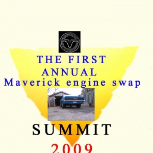 First Annual Maverick Engine Swap Summit 2009